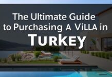 The Ultimate Guide to Buying a Villa in Turkey: A Smart Real Estate Investment The Ultimate Guide to Purchasing a Villa in Turkey: A Wise Real Estate Investment
